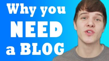 Why You NEED To Start a Blog - 5 Reasons to create your website immediately