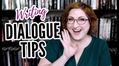 10 Tips for Writing Dialogue